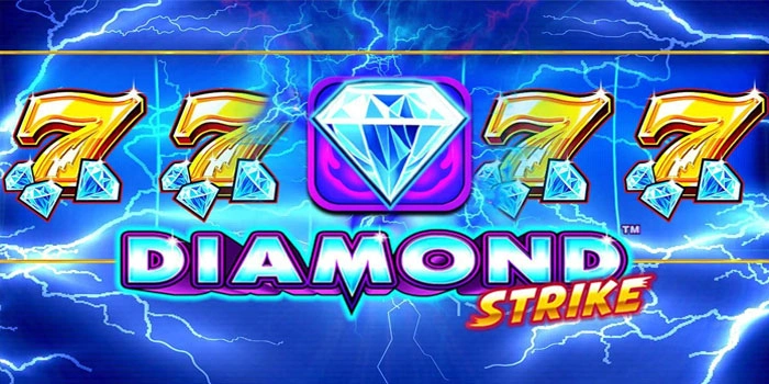 Strategi Anti Gagal Mengincar Jackpot Slot Diamond Strike Strategi Anti Gagal Mengincar Jackpot Slot Diamond Strike