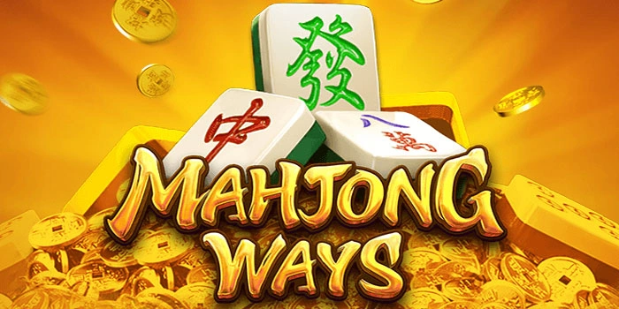 Trik Ampuh Menang Rutin Di Slot Mahjong Ways