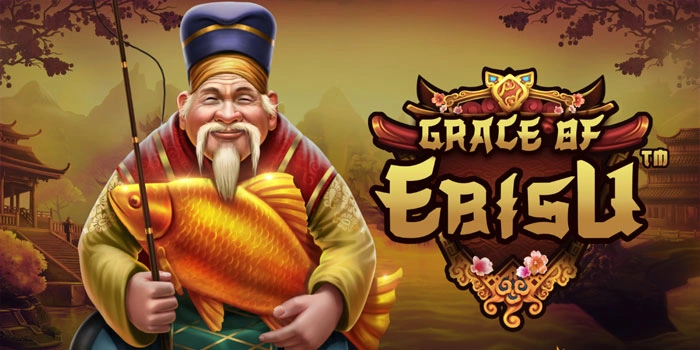 Trik Untuk Menang Slot Grace Of Ebisu Dengan Fitur Free Spins